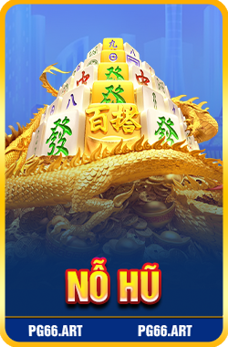 Nỗ Hũ 1